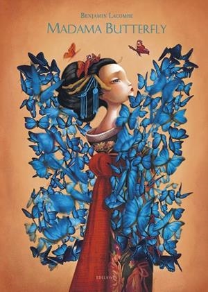 Madama Butterfly -Nuevo formato- Cartoné y cubierta en tela  -A partir de 14 años  (Ilustrador: Benjamín Lacombe) | 9788414004975 | Lacombe, Benjamin