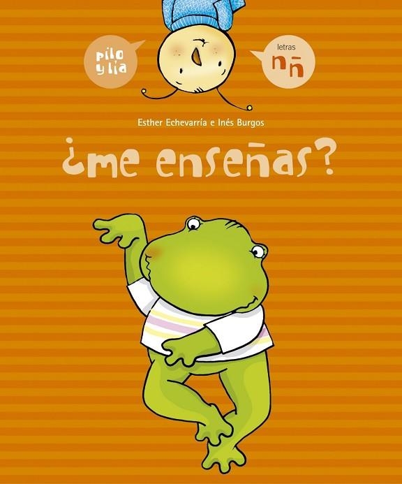 ¿Me enseñas? (n,ñ) | 9788426357960 | Echevarría Soriano, Esther