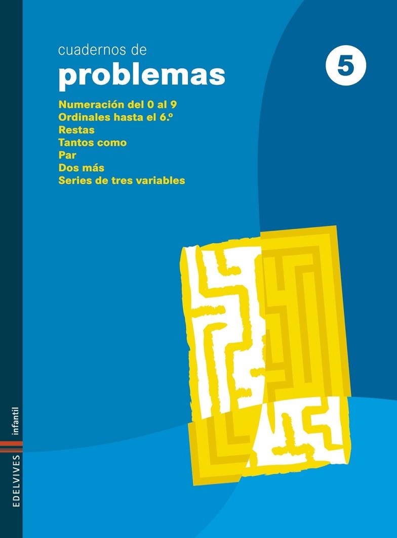 Cuaderno 5 de Problemas (Infantil) | 9788426369901 | Gordon Alcorta, Mª Del Pilar;De La Cruz Gonzalez, Aurora;Rodriguez Rodriguez, Angel