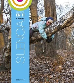 Silencia 6º Primaria (Cuaderno de Bitácora) | 9788426392688 | Manzanos Baez, Josean;Casais Rapado, Asunción