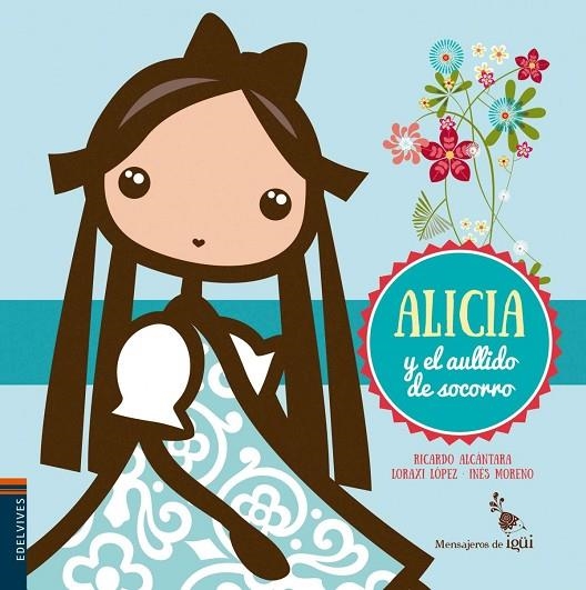 ALICIA Y EL AULLIDO DE SOCORRO-4 | 9788426398338 | Alcántara Sgarbi, Ricardo