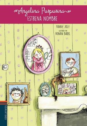 ANGELINA PURPURINA ESTRENA NOMBRE-1 | 9788414002193 | Joly, Fanny