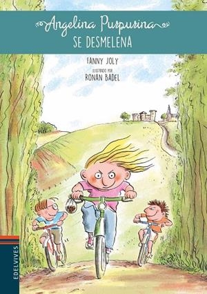 ANGELINA PURPURINA SE DESMELENA -4 | 9788414005019 | Joly, Fanny