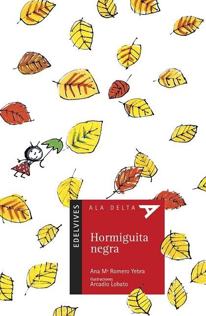 HORMIGUITA NEGRA (ECOLOGÍA/M.AMBIENTE)-29 | 9788426351883 | Romero Yebra, Ana Mª