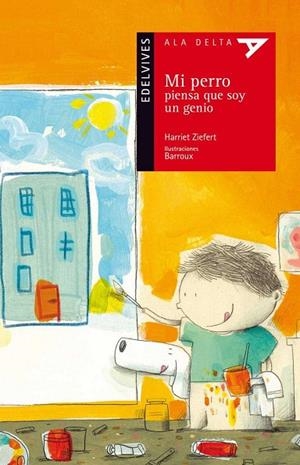 MI PERRO PIENSA QUE SOY UN GENIO (AVENTURA-HUMOR/SOCIEDAD/HISTORIA/M.CONTEMP)-70 | 9788426388971 | Ziefert, Harriet