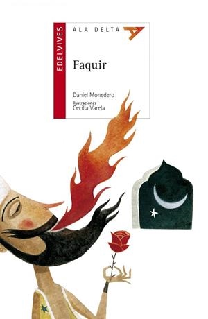 FAQUIR (HUMOR/SENTIMIENTOS/EMOCIONES)-73 | 9788426390363 | Monedero Alonso, Daniel