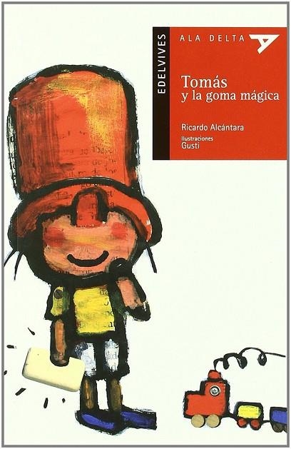 Tomás y la goma mágica | 9788426352828 | Alcántara Sgarbi, Ricardo