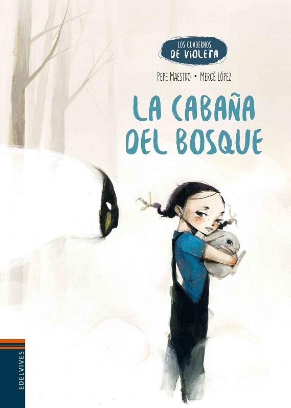 LA CABAÑA DEL BOSQUE -2 | 9788414001714 | Pepe Maestro