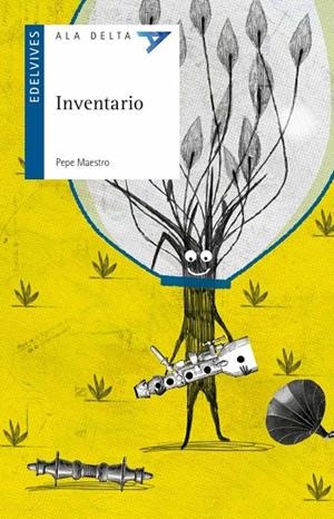 INVENTARIO (IMAGINACIÓN/HUMOR/CREATIVIDAD)-96 | 9788414001196 | Maestro Sarrión, Jose Luis