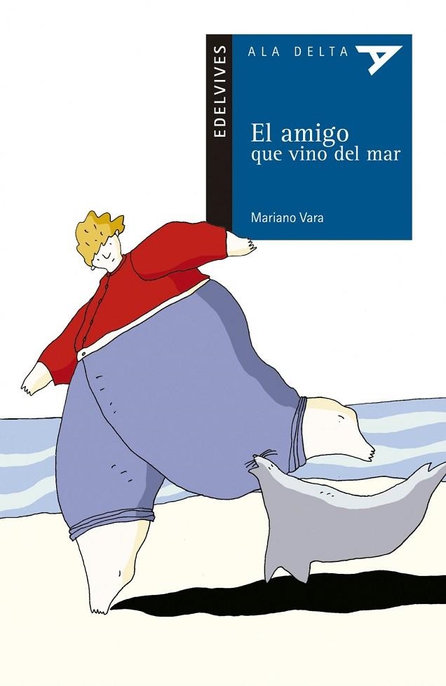 EL AMIGO QUE VINO DEL MAR (SENTIMIENTOS/EMOCIONES-ECOLOGÍA/M. AMB)-19 | 9788426349194 | Vara Porras, Mariano