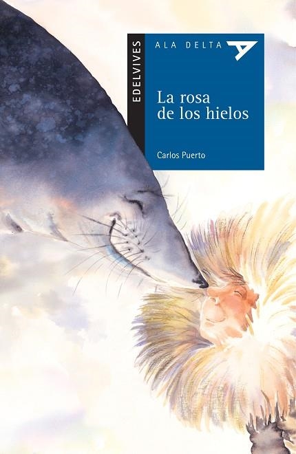 LA ROSA DE LOS HIELOS (AVENTURA)-26 | 9788426351074 | Puerto Arribas, Carlos