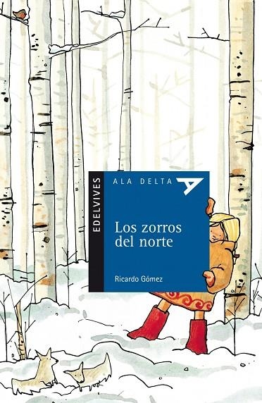 LOS ZORROS DEL NORTE-41 | 9788426356284 | Gómez Gil, Ricardo
