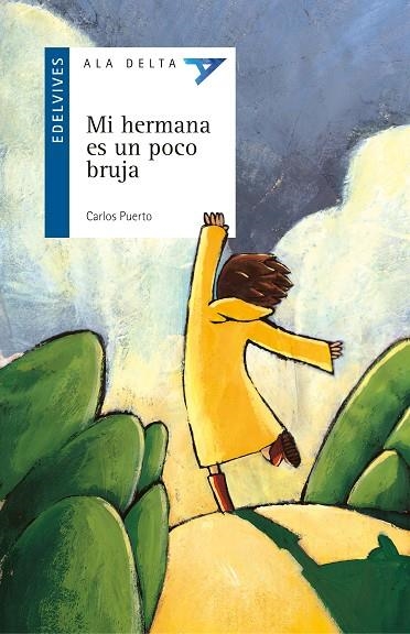 MI HERMANA ES UN POCO BRUJA (SENTIMIENTOS/EMOCIONES)-5 | 9788426347497 | Puerto Arribas, Carlos