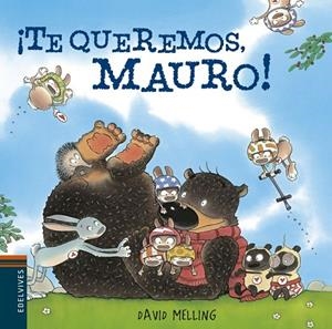 ¡Te queremos, Mauro! | 9788426394507 | David Melling