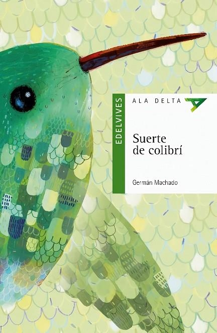 SUERTE DE COLIBRÍ(RELACIÓN NIÑO-ANCIANO)-105 | 9788414006320 | Machado Lens, Germán