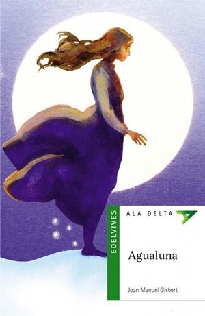 AGUALUNA (FANTASÍA/FICCIÓN/TECN)-6 | 9788426348395 | Gisbert Ponsole, Joan Manuel