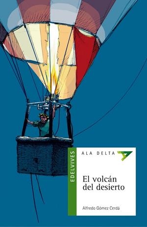 EL VOLCÁN DEL DESIERTO (AVENTURA)-23 | 9788426349248 | Gomez Cerda, Alfredo