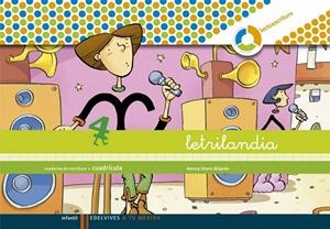 Letrilandia. Lectoescritura cuaderno 4 de escritura (Cuadricula) | 9788426371485 | Usero Alijarde, Aurora