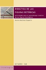 Didáctica de las figuras retóricas | 9788480635387 | Martínez Ezquerro, Aurora