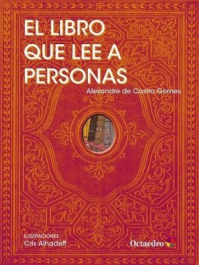 El libro que lee a personas | 9788417219161 | De Castro Gomes, Alexandre