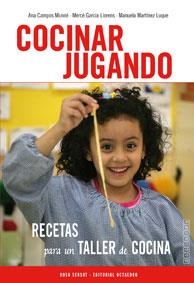 Cocinar jugando | 9788480633161 | Campos Munné, Ana;Garcia Llorens, Mercè;Martínez Luque, Manuela
