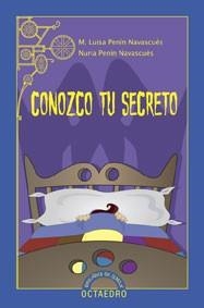Conozco tu secreto | 9788480637183 | Penín Navascués, Mª Luisa;Penín Navascués, Núria
