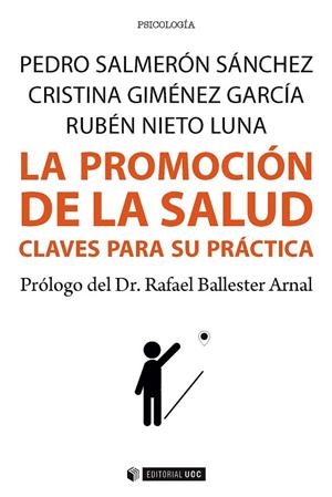 La promoción de la salud | 9788491165255 | Salmerón Sánchez, Pedro;Giménez García, Cristina;Nieto Luna, Rubén