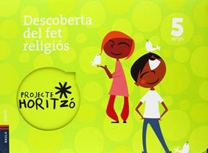 Descoberta Del Fet.5 Anys | 9788447918256 | Villa-Real Tapias, Gabriel