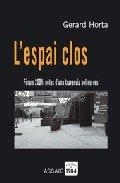 L'espai Clos. Fòrum 2004: notes d'una travessia pel no-res | 9788496061354 | Horta, Gerard