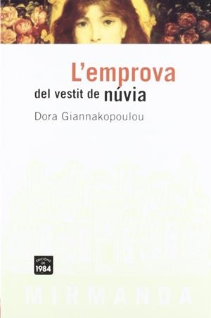 L'emprova del vestit de núvia | 9788496061071 | Giannakopoulou, Dora