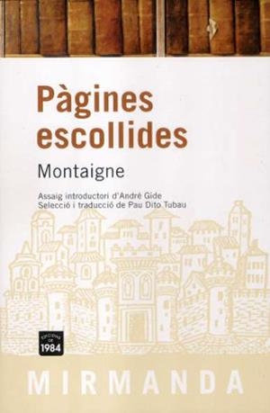 Pàgines escollides | 9788496061927 | Montaigne