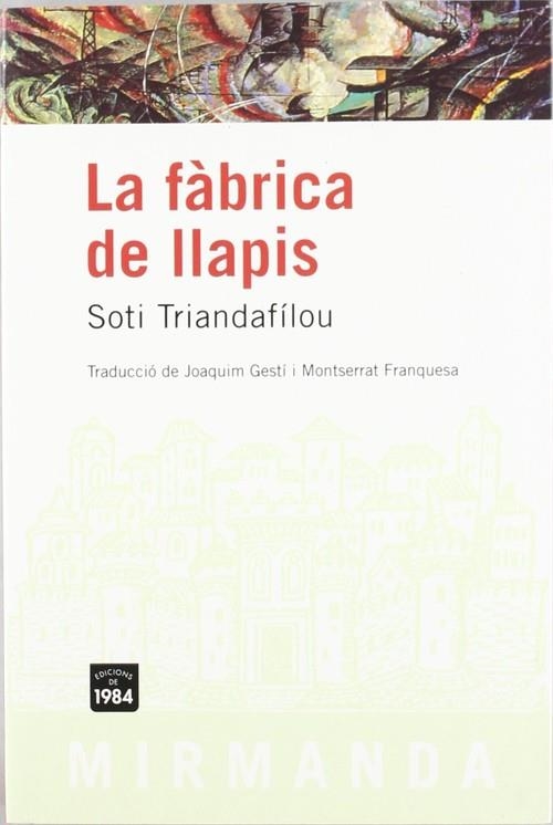 La fàbrica de llapis | 9788496061378 | Triantafíllou, Soti