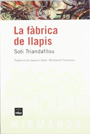La fàbrica de llapis | 9788496061378 | Triantafíllou, Soti