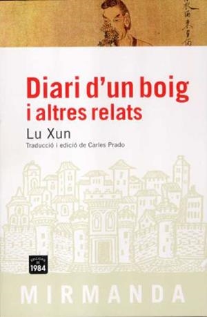 Diari d'un boig i altres relats | 9788496061866 | Xun, Lu