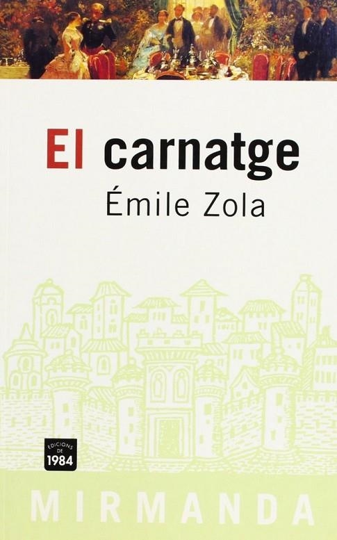 El carnatge | 9788496061002 | Zola, Émile
