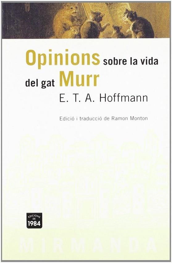 Les opinions sobre la vida del gat Murr | 9788496061255 | Hoffmann, E. T. A.