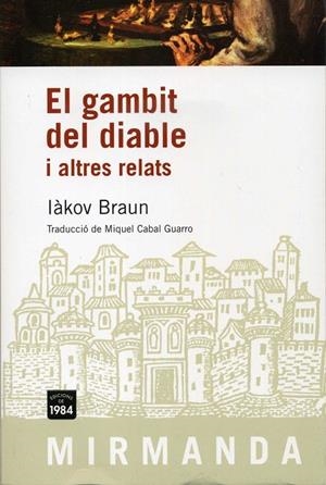 El gambit del diable i altres relats | 9788492440436 | Braun, Iàkov