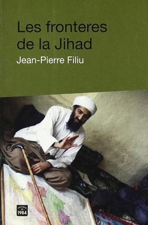 Les fronteres de la Jihad | 9788492440054 | Filiu, Jean-Pierre