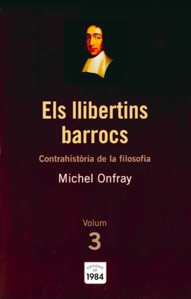 Els llibertins barrocs (Contrahistòria de la filosofia, 3) | 9788492440191 | Onfray, Michel