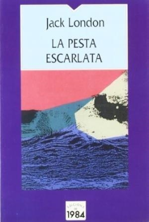 La pesta escarlata | 9788486540302 | London, Jack