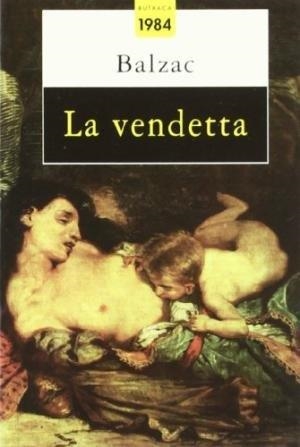 La vendetta | 9788486540647 | Balzac, Honoré de