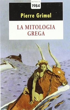 La mitologia grega | 9788486540739 | Grimal, Pierre