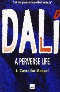 Dalí. A perverse life | 9788486540944 | Castellar-Gassol, Joan