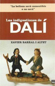 Las indigestiones de Dalí | 9788496061194 | Barral, Xavier