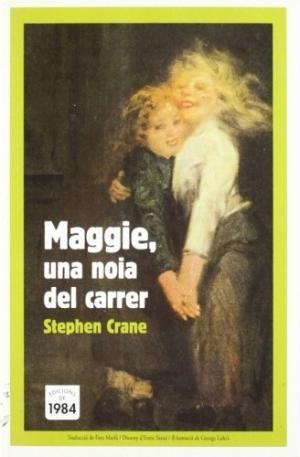 Maggie, una noia del carrer | 9788486540876 | Crane, Stephen