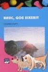 Bruc, gos eixerit | 9788421814840 | Álvarez Kurz, Carolina;Kurtz, Carmen