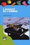 L'assassí de l'ombra | 9788421817292 | Ballaz, Jesús