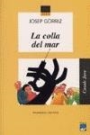 La colla del mar | 9788421820810 | Gòrriz, Josep