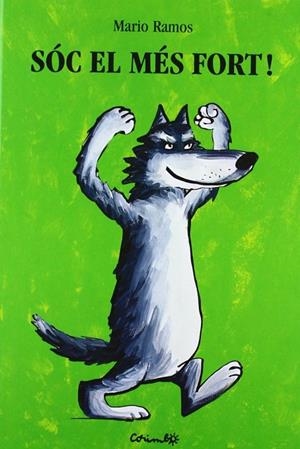 SOC EL MES FORT | 9788484700869 | Ramos, Mario