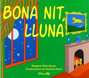 BONA NIT LLUNA | 9788484701187 | WISE BROWN, MARGARET-HURD, CLEMENT